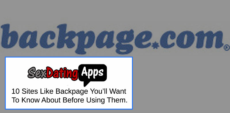 Sites Like Backpage – 10 Classified Substitutes You’ll Want To Avoid!